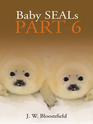 cover image of Baby Seals Part 6